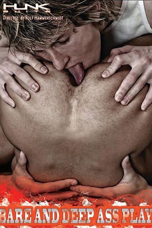Bare and Deep Ass Playのポスター