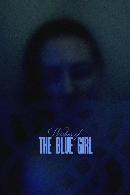 Wishes of the Blue Girlのポスター