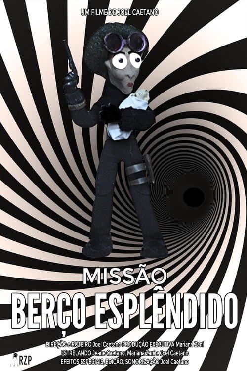 Missão Berço Esplêndidoのポスター