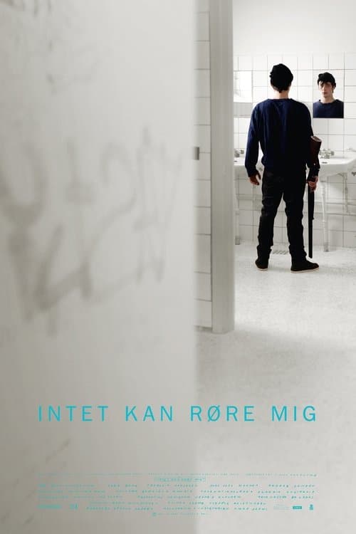 Intet kan røre migのポスター