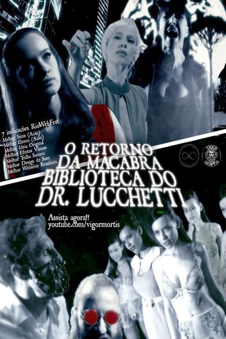 O Retorno da Macabra Biblioteca do Dr. Lucchettiのポスター