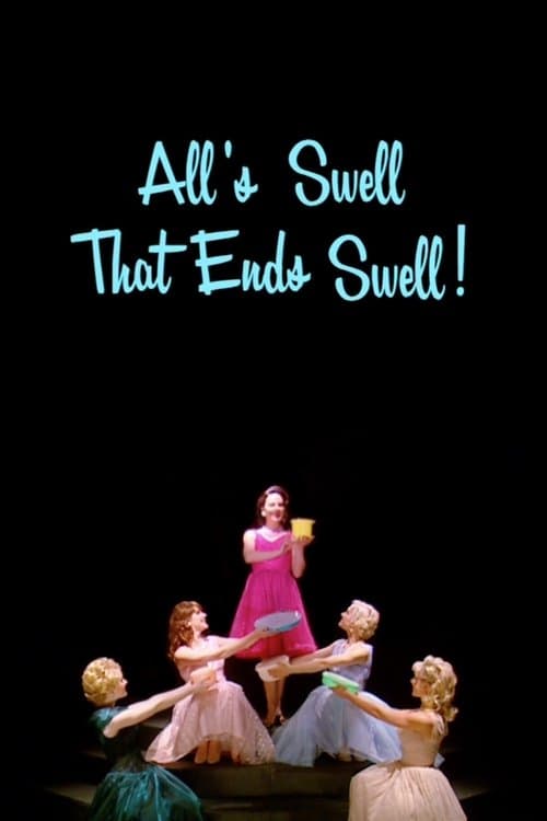 All's Swell That Ends Swell!のポスター
