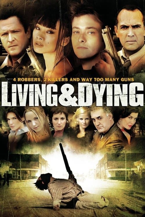 Living & Dyingのポスター