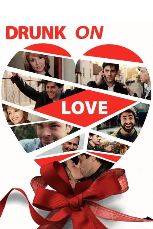 Drunk on Loveのポスター