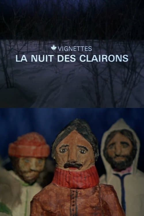 Canada vignettes : la nuit des claironsのポスター