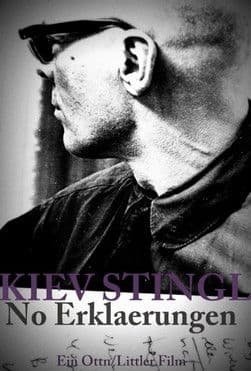 Kiev Stingl - No Erklaerungenのポスター
