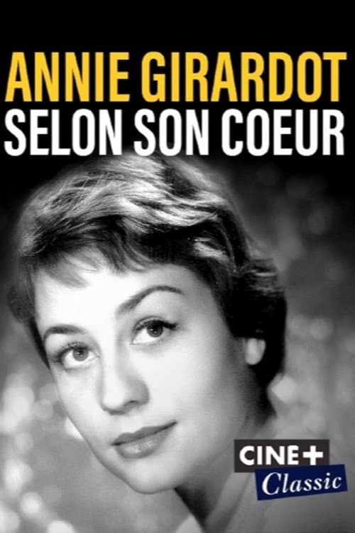 Annie Girardot selon son cœurのポスター