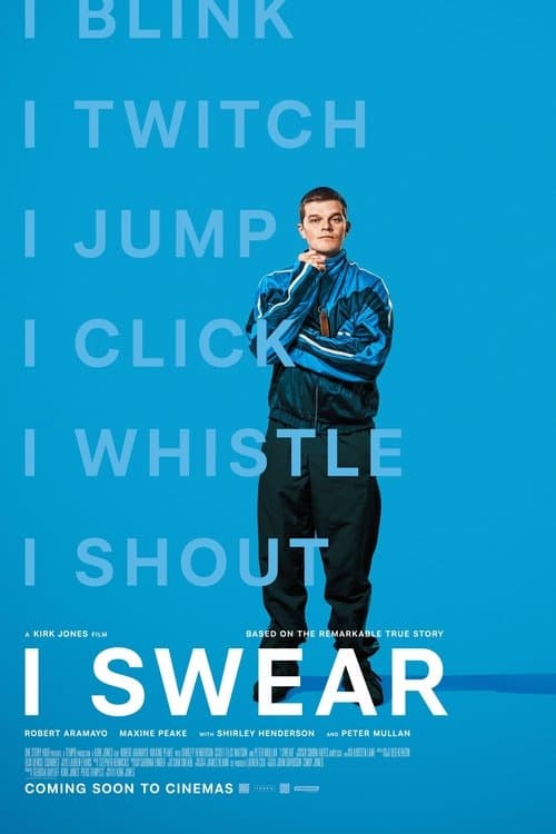 I Swearのポスター