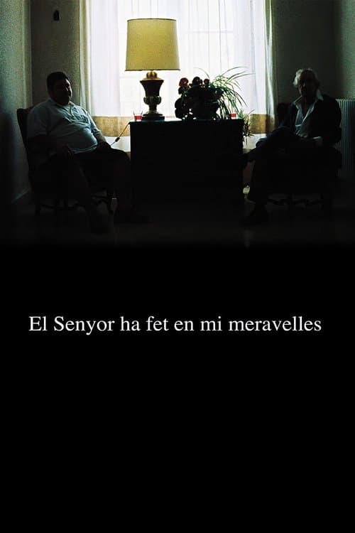 El senyor ha fet en mi meravellesのポスター