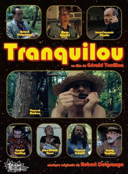 Tranquilouのポスター