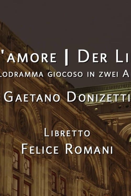 Der Liebestrank - Wiener Staatsoper 2022のポスター