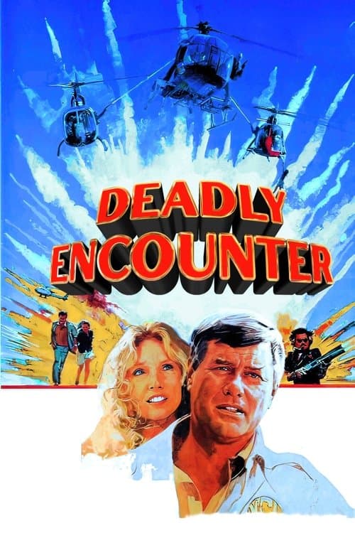 Deadly Encounterのポスター