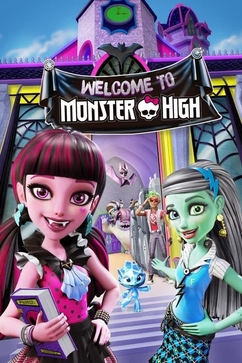 Monster High: Welcome to Monster Highのポスター