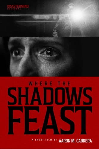 Where the Shadows Feastのポスター