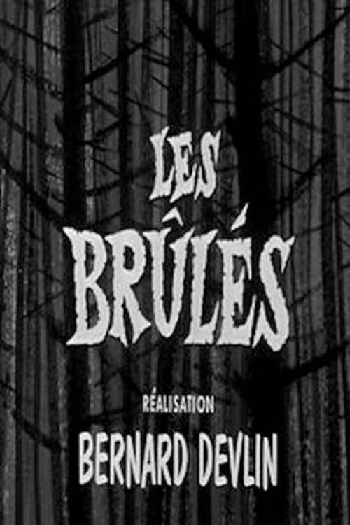 Les Brûlésのポスター