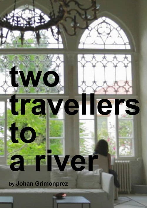 Two Travellers to a Riverのポスター