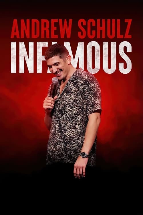 Andrew Schulz: Infamousのポスター