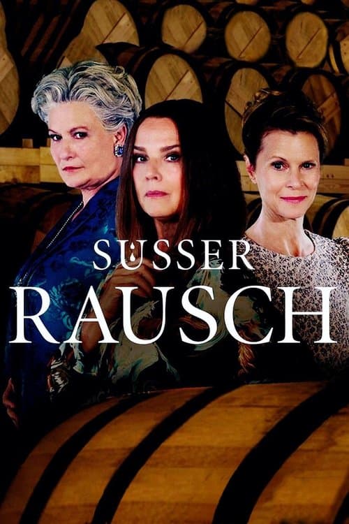 Süßer Rauschのポスター