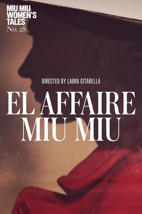 El Affaire Miu Miuのポスター