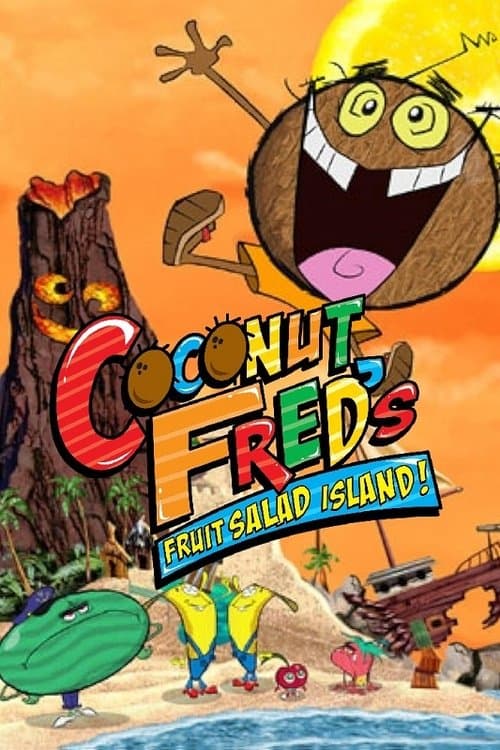 Coconut Fred's Fruit Salad Islandのポスター