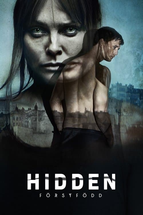 Hidden - Förstföddのポスター