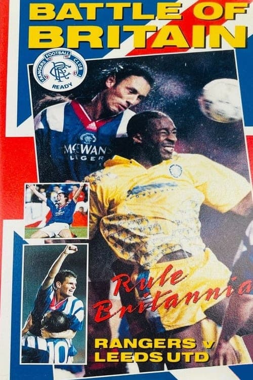 Rangers FC: Battle of Britain - Rule Britanniaのポスター