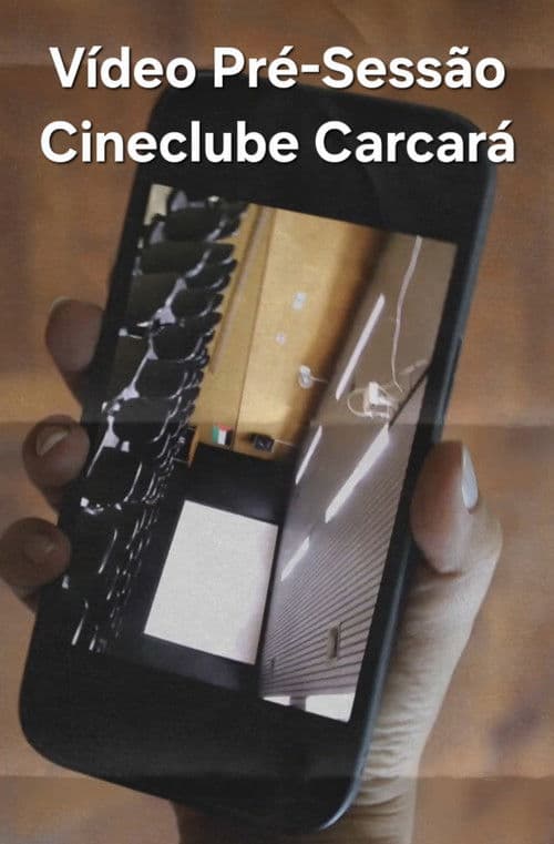 Vídeo Pré-Sessão Cineclube Carcaráのポスター