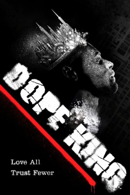 Dope Kingのポスター