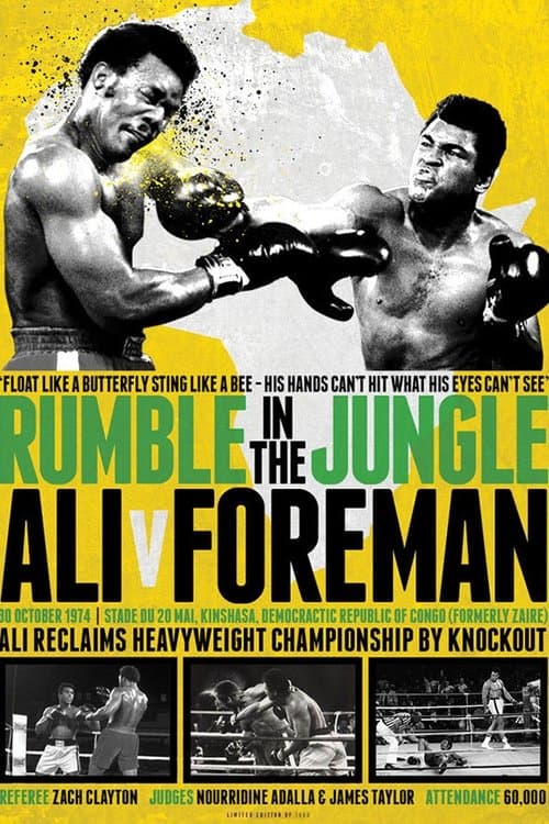 The Rumble in the Jungle: George Foreman vs. Muhammad Aliのポスター
