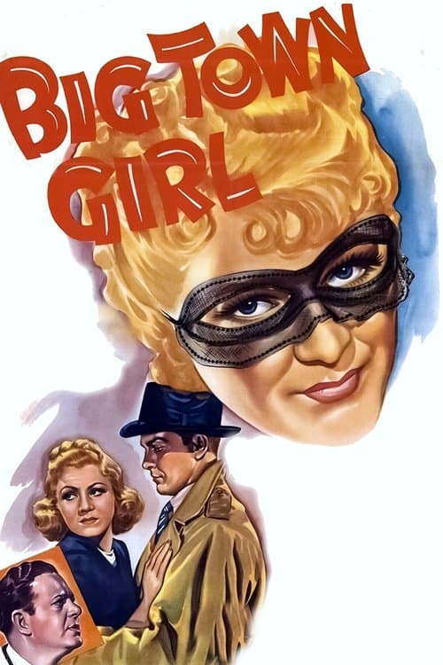 Big Town Girlのポスター