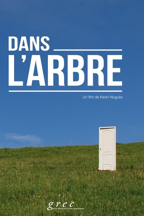 Dans l'arbreのポスター
