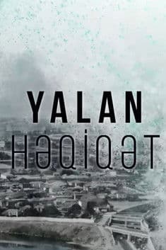 Yalan həqiqətのポスター