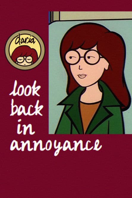 Daria: Look Back in Annoyanceのポスター