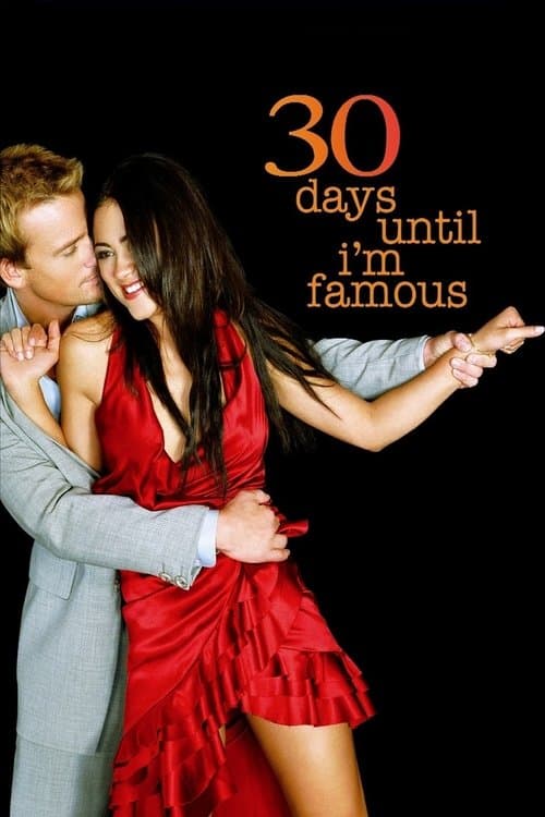 30 Days Until I'm Famousのポスター