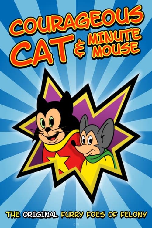 Courageous Cat and Minute Mouseのポスター