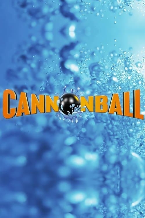 Cannonballのポスター