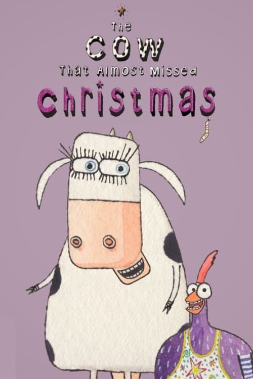 The Cow That Almost Missed Christmasのポスター