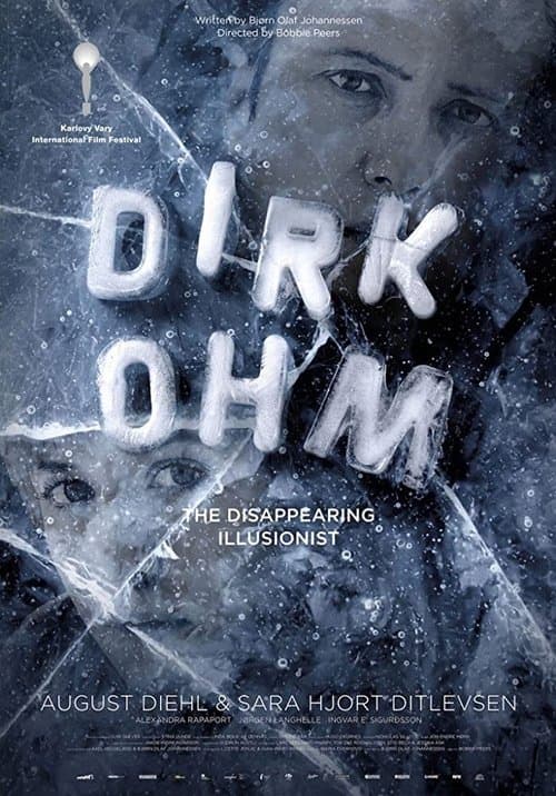 Dirk Ohm: Illusjonisten som forsvantのポスター