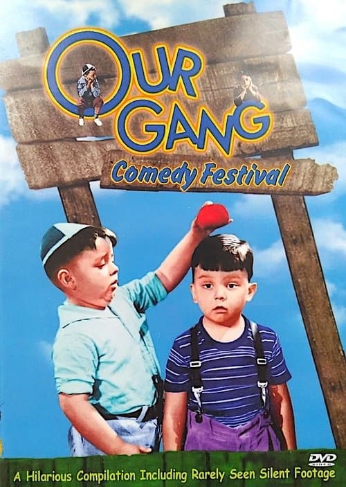 Our Gang - Comedy Festivalのポスター