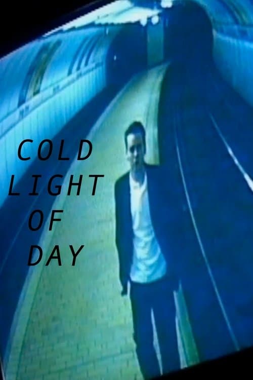 Cold Light of Dayのポスター