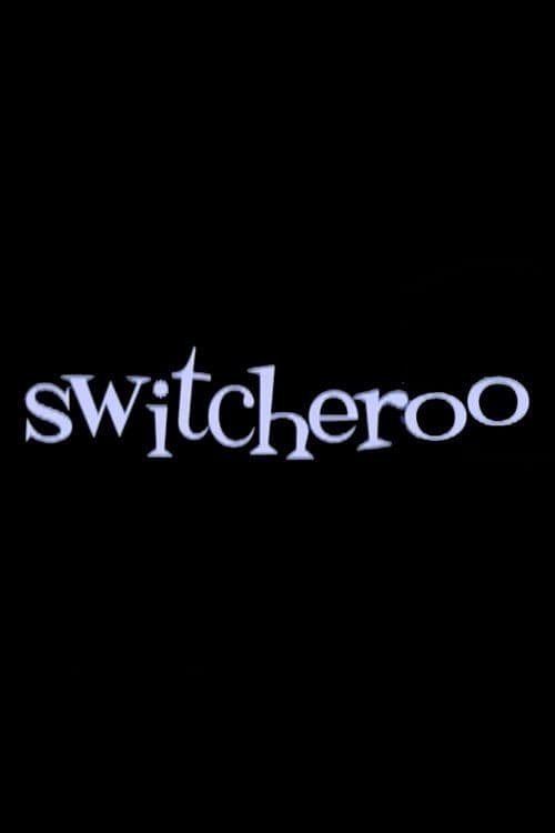 Switcherooのポスター