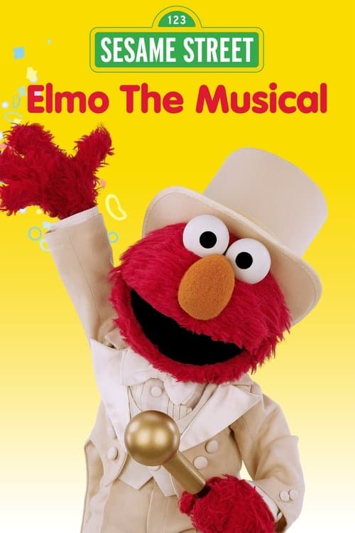 Sesame Street: Elmo the Musicalのポスター