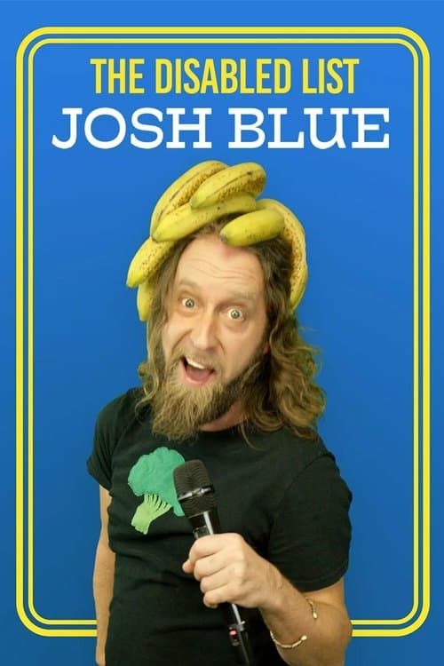 Josh Blue: The Disabled Listのポスター