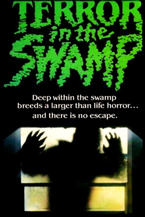 Terror in the Swampのポスター