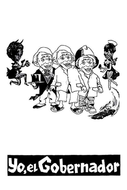 Yo, el gobernadorのポスター