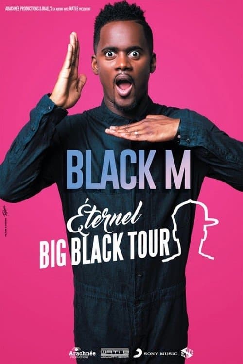 Black M - Eternel Big Black Tourのポスター