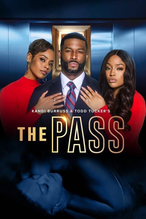 Kandi Burruss and Todd Tucker's The Passのポスター