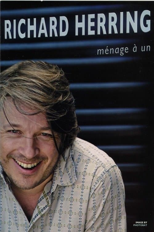 Richard Herring: Ménage à Unのポスター