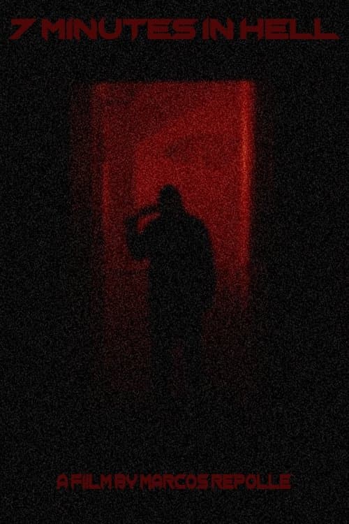 7 Minutes In Hellのポスター