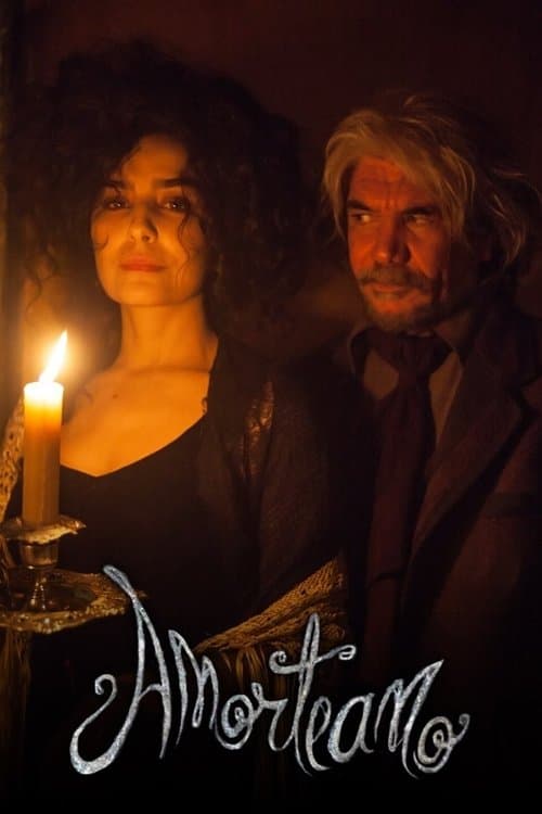 Amorteamo: O Filmeのポスター